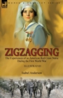 Zigzagging : the Experiences of an American Red Cross Nurse During the First World War - Book