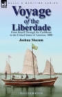 Voyage of the Liberdade : From Brazil Through the Caribbean to the United States of America, 1888 - Book