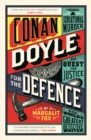 Conan Doyle for the Defence : A Sensational Murder, the Quest for Justice and the World's Greatest Detective Writer - eBook
