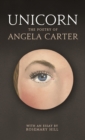Unicorn : The poetry of Angela Carter - eBook