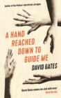 A Hand Reached Down to Guide Me - eBook