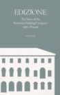Edizione : The Story of the Benetton Holding Company 1986-Present - eBook