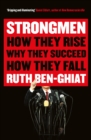 Strongmen : How They Rise, Why They Succeed, How They Fall - eBook