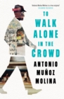 To Walk Alone in the Crowd - eBook