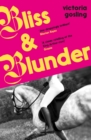 Bliss & Blunder - eBook