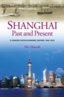 Shanghai, Past and Present - eBook