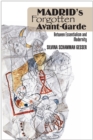 Madrid's Forgotten Avant-Garde - eBook