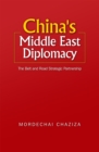 China's Middle East Diplomacy - eBook