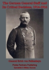 The German General Staff And Its Decisions, 1914-1916 - eBook
