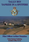 TALLY HO! - Yankee In A Spitfire [Illustrated Edition] - eBook