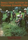Small Unit Action In Vietnam Summer 1966 [Illustrated Edition] - eBook