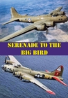 Serenade To The Big Bird - eBook