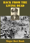 United States Army In WWII - The Pacific - The Approach To The Philippines - Major Bert Bank