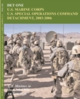 DET ONE: U.S. Marine Corps U.S. Special Operations Command Detachment, 2003 - 2006: - eBook