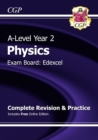 A-Level Physics: Edexcel Year 2 Complete Revision & Practice with Online Edition - Book