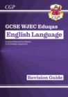 GCSE English Language WJEC Eduqas Revision Guide - Book