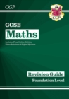 GCSE Maths Revision Guide: Foundation inc Online Edition, Videos & Quizzes - Book