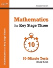 Mathematics for KS3: 10-Minute Tests - Book 1 (including Answers) - Book