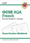 GCSE French AQA Exam Practice Workbook: includes Answers & Online Audio (For exams in 2025) - Book
