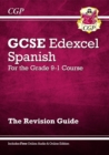 GCSE Spanish Edexcel Revision Guide - for the Grade 9-1 Course (with Online Edition) - Book