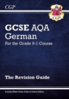 GCSE German AQA Revision Guide (with Free Online Edition & Audio): for the 2024 and 2025 exams - Book