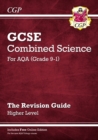 GCSE Combined Science AQA Revision Guide - Higher includes Online Edition, Videos & Quizzes: for the 2024 and 2025 exams - Book