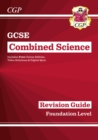 GCSE Combined Science Revision Guide - Foundation includes Online Edition, Videos & Quizzes - Book