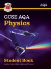 New GCSE Physics AQA Student Book (includes Online Edition, Videos and Answers): perfect course companion for the 2024 and 2025 exams - Book