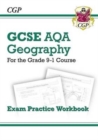 New GCSE Geography AQA Exam Practice Workbook (answers sold separately): for the 2024 and 2025 exams - Book