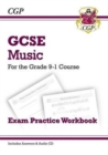 GCSE Music Exam Practice Workbook - for the Grade 9-1 Course (with Audio CD & Answers) - Book
