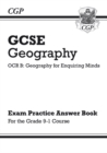 Grade 9-1 GCSE Geography OCR B: Geography for Enquiring Minds - Answers (for Workbook) - Book