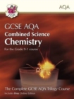 New GCSE Combined Science Chemistry AQA Student Book (includes Online Edition, Videos and Answers): perfect course companion for the 2024 and 2025 exams - Book