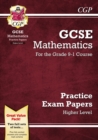 GCSE Maths Practice Papers: Higher: for the 2024 and 2025 exams - Book