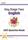 KS2 English SATS Question Book - Ages 10-11 (for the 2025 tests) - Book