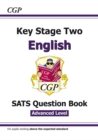 KS2 English SATS Question Book: Stretch - Ages 10-11 (for the 2024 tests) - Book