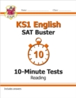 KS1 English SAT Buster 10-Minute Tests: Reading (for end of year assessments) - Book