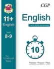 10-Minute Tests for 11+ English Ages 8-9 - For GL & Other Test Providers - Book