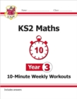 KS2 Year 3 Maths 10-Minute Weekly Workouts - Book