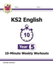 KS2 Year 5 English 10-Minute Weekly Workouts - Book