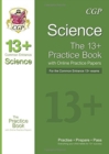13+ Science Practice Book for the Common Entrance Exams (exams up to June 2022) - Book