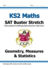 KS2 Maths SAT Buster Stretch: Geometry, Measures & Statistics (for the 2024 tests) - Book