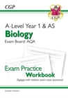 A-Level Biology: AQA Year 1 & AS Exam Practice Workbook - includes Answers: for the 2024 and 2025 exams - Book