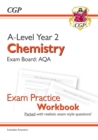 A-Level Chemistry: AQA Year 2 Exam Practice Workbook - includes Answers - Book