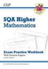 CfE Higher Maths: SQA Exam Practice Workbook - includes Answers - Book