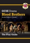 GCSE Drama Play Guide - Blood Brothers: for the 2024 and 2025 exams - Book