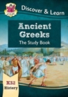 KS2 History Discover & Learn: Ancient Greeks Study Book - Book