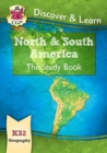 KS2 Geography Discover & Learn: North and South America Study Book - Book