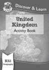 KS2 Geography Discover & Learn: United Kingdom Activity Book - Book