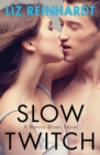 Slow Twitch (A Brenna Blixen Novel) - Book