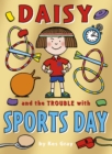 Daisy and the Trouble with Sports Day - Book